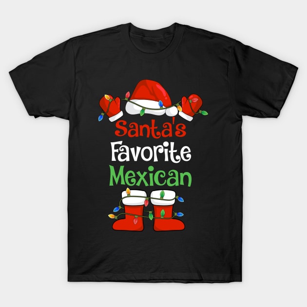 Santa's Favorite Mexican Funny Christmas Pajamas T-Shirt by cloverbozic2259lda